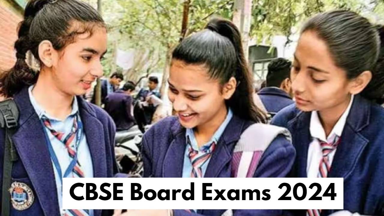 CBSE Board Exams 2024: सीबीएसई की 10वीं-12वीं बोर्ड परीक्षा की तारीखों ...