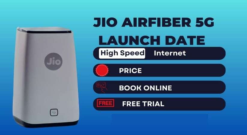 Jio AirFiber Launch:  रिलायंस जियो आज लांच करेगी अपना एयर फाइबर, एयरटेल एयर फाइबर देगा कड़ी टक्कर , जानिए क्या रहेगी कीमत 